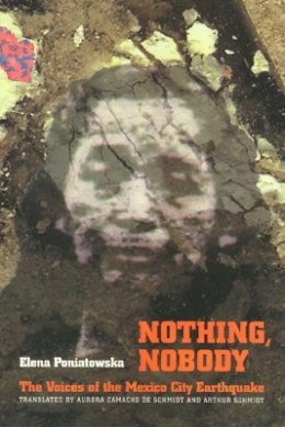 Elena Poniatowska - Nothing, Nobody - 9781566393454 - V9781566393454