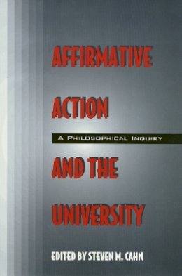 Steven Cahn - Affirmative Action and the University - 9781566393997 - V9781566393997