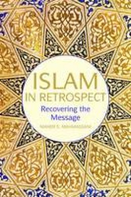 Maher S. Mahmassani - Islam in Retrospect - 9781566569224 - V9781566569224