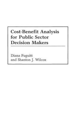 Diana Fuguitt - Cost-benefit Analysis For Public Sector  - 9781567202229 - V9781567202229