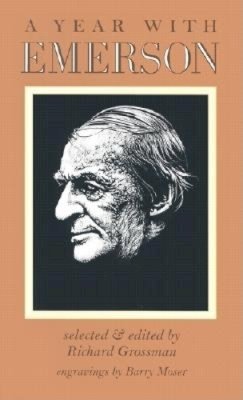 Ralph Waldo Emerson - A Year with Emerson: A Daybook - 9781567922981 - V9781567922981