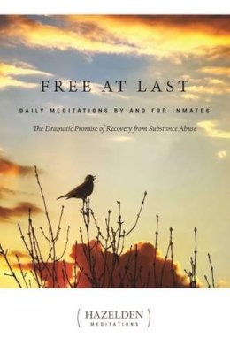 Rebecca Yarros - Free at Last: Daily Meditations by and for Inmates (A Parkside Meditation Book) - 9781568380704 - V9781568380704