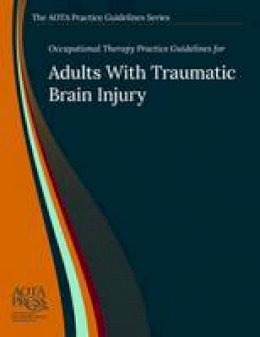 Steven Wheeler - Occupational Therapy Practice Guidelines for Individuals with Autism Spectrum Disorder - 9781569003862 - V9781569003862