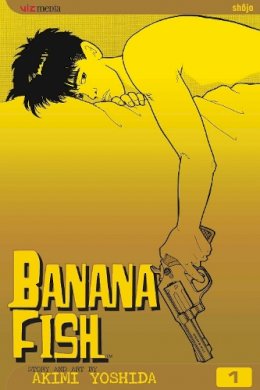 Akimi Yoshida - Banana Fish, Vol. 1 - 9781569319727 - 9781569319727