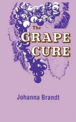 Johanna Brandt - The Grape Cure - 9781570672798 - V9781570672798