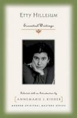 Annemarie S. Kidder (Ed.) - Etty Hillesum - 9781570758386 - V9781570758386