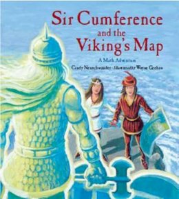 Cindy Neuschwander - Sir Cumference and the Viking's Map - 9781570917929 - V9781570917929