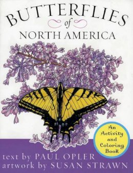 Opler, Paul A.. Illus: Strawn, Susan - Butterflies of North America - 9781570984358 - V9781570984358