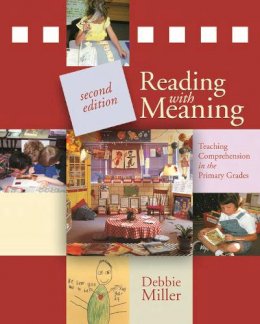 Debbie Miller - Reading with Meaning - 9781571109552 - V9781571109552