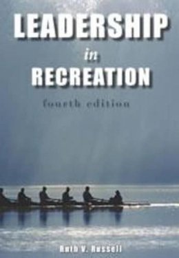 Ruth V. Russell - Leadership in Recreation - 9781571676795 - V9781571676795