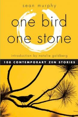 Sean Murphy - One Bird, One Stone - 9781571746979 - V9781571746979