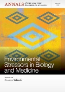 Giuseppe Valacchi (Ed.) - Environmental Stressors in Biology and Medicine, Volume 1259 - 9781573318709 - V9781573318709