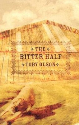 Toby Olson - The Bitter Half - 9781573661324 - V9781573661324