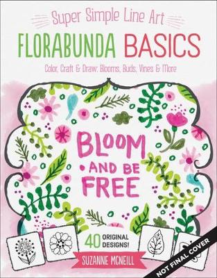 Suzanne McNeill - FloraBunda Basics - 9781574219920 - V9781574219920