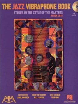 Dick Sisto - The Jazz Vibraphone Book - 9781574630367 - V9781574630367