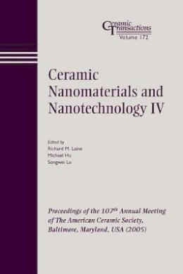 Laine - Ceramic Nanomaterials and Nanotechnology IV - 9781574982428 - V9781574982428