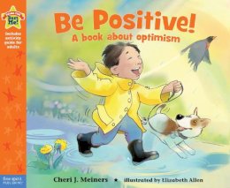 Cheri Meiners - Be Positive! - 9781575424415 - V9781575424415 Cheri Meiners - Be Positive! - 9781575424415 - V9781575424415