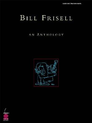 Bill Frisell - Bill Frisell - 9781575604121 - V9781575604121