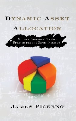 James Picerno - Dynamic Asset Allocation - 9781576603598 - V9781576603598