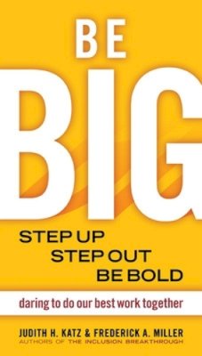 Judith Katz - Be BIG - 9781576754528 - V9781576754528