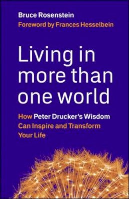 Bruce Rosenstein - Living in More Than One World - 9781576759684 - V9781576759684