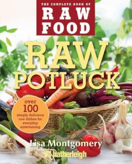 Lisa Montgomery - Raw Potluck - 9781578263981 - V9781578263981