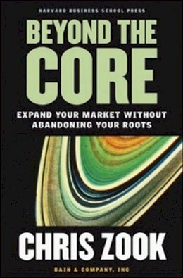 Chris Zook - Beyond the Core - 9781578519514 - V9781578519514