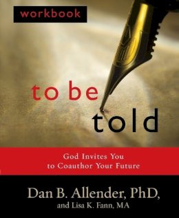 Dan B. Allender - To be Told - 9781578569496 - V9781578569496