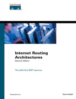 Sam Halabi - Internet Routing Architectures - 9781578702336 - V9781578702336