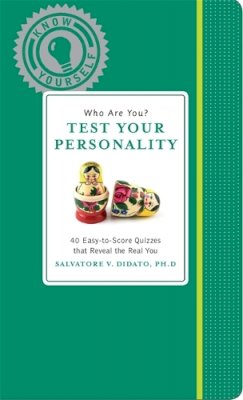Salvatore V. Didato - Who Are You? Test Your Personality (Know Yourself) - 9781579129057 - V9781579129057