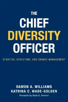 Damon A. Williams - The Chief Diversity Officer - 9781579222352 - V9781579222352