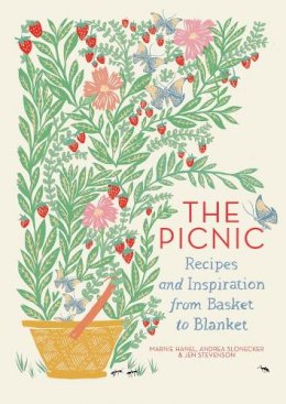 Andrea Slonecker - The Picnic: Recipes and Inspiration from Basket to Blanket - 9781579656089 - V9781579656089