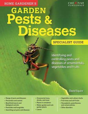 David Squire - Home Gardeners Pests and Diseases - 9781580117791 - V9781580117791