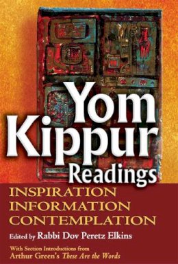 Rabbi Dov Peretz Elkins - Yom Kippur Readings - 9781580234382 - V9781580234382