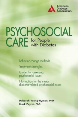 Young-Hyman, Deborah; Peyrot, Mark - Psychosocial Care for People with Diabetes - 9781580404396 - V9781580404396