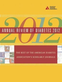 American Diabetes Association - Annual Review of Diabetes - 9781580404655 - V9781580404655 American Diabetes Association - Annual Review of Diabetes - 9781580404655 - V9781580404655