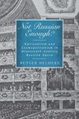 Rutger Helmers - Not Russian Enough? (Eastman Studies in Music) - 9781580465007 - V9781580465007