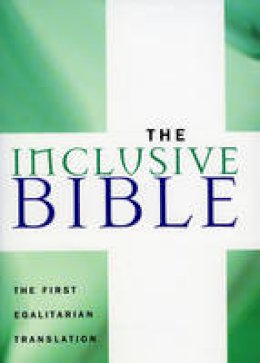 Priests For Equality - The Inclusive Bible: The First Egalitarian Translation - 9781580512138 - V9781580512138