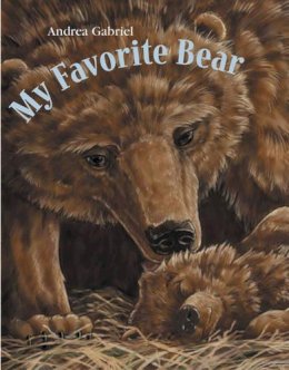 Andrea Gabriel - My Favorite Bear - 9781580890397 - V9781580890397