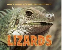 Sneed B. Collard III - Sneed B. Collard III's Most Fun Book Ever About Lizards - 9781580893251 - V9781580893251