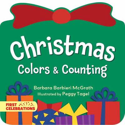 Barbara Barbieri McGrath - Christmas Colors & Counting (First Celebrations) - 9781580895316 - V9781580895316