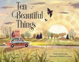 Molly Beth Griffin - Ten Beautiful Things - 9781580899369 - 9781580899369