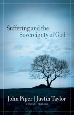 Piper Taylor - Suffering and the Sovereignty of God - 9781581348095 - V9781581348095