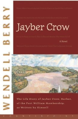 Wendell Berry - Jayber Crow - 9781582431604 - V9781582431604