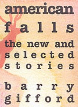 Barry Gifford - American Falls - 9781583224700 - V9781583224700