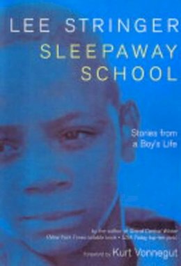 Lee Stringer - Sleepaway School - 9781583224786 - V9781583224786