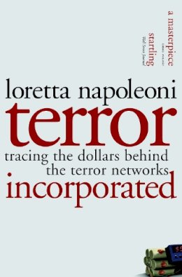 Loretta Napoleoni - Terror Incorporated - 9781583226735 - V9781583226735