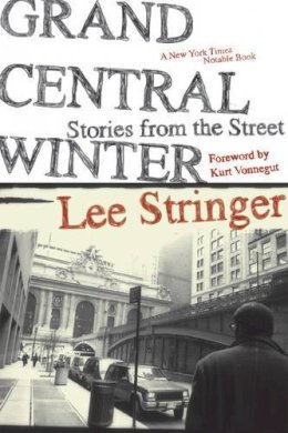 Lee Stringer - Grand Central Winter - 9781583229187 - V9781583229187