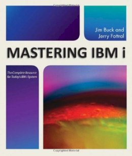 Jim Buck - Mastering Ibm I - 9781583473566 - V9781583473566