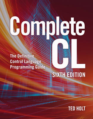 Ted Holt - Complete CL: Sixth Edition - 9781583474211 - V9781583474211